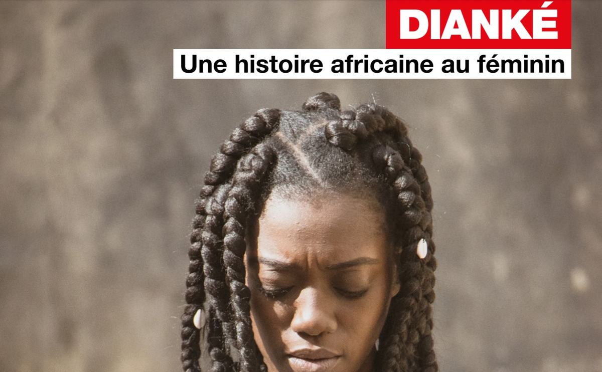 Dianké une histoire africaine au féminin